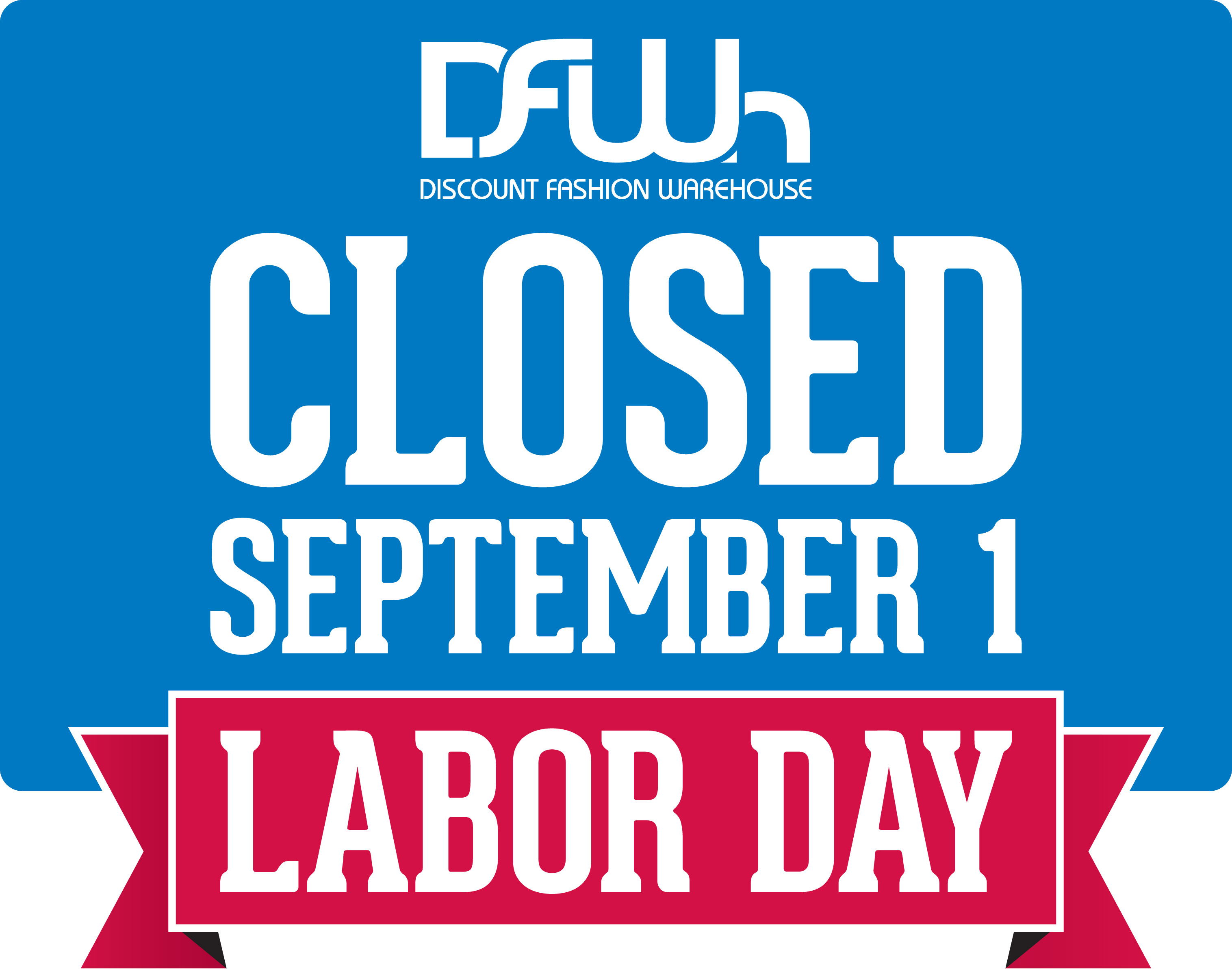 office closed sign for labor day 